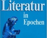 Deutsche Literatur in Epochen (German Edition）